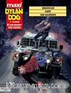 Dylan Dog Maxi Albüm 7 / Amansızlar - Rakip - Tam Kalbinden