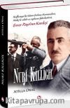 Enver Paşa'nın Kardeşi Nuri Killigil