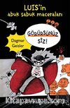 Görürsünüz Siz & Luis'in Abuk Subuk Maceraları