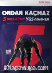 Orta Düzey 5 YGS Denemesi / Ondan Kaçmaz