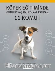Köpek Eğitiminde Günlük Yaşamı Kolaylaştıran 11 Komut