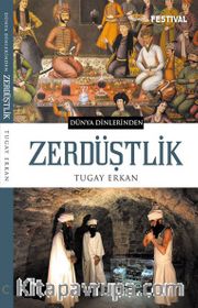 Dünya Dinlerinden  Zerdüştlik