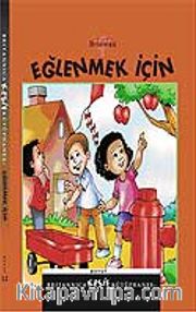 Eğlenmek İçin / Britannica Keşif Kütüphanesi