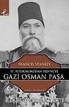 Sr. Petersburg'tan Plevne'ye Gazi Osman Paşa