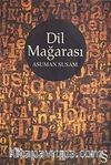 Dil Mağarası