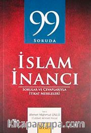 99 Soruda İslam İnancı