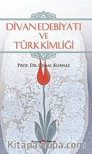 Divan Edebiyatı ve Türk Kimliği