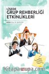 Lisede Grup Rehberliği Etkinlikleri