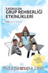 İlkokulda Grup Rehberliği Etkinlikleri