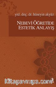 Nebevi Öğretide Estetik Anlayış