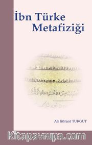  İbn Türke Metafiziği