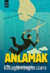Anlamak