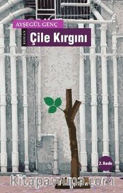Çile Kırgını
