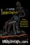 Ve Sonra Yeniden Doğdum