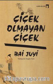 Çicek Olmayan Çicek