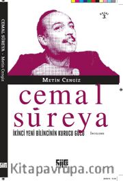 Cemal Süreya <br /> İkinci Yeni Bilincinin Kurucu Gücü
