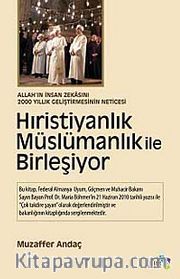 Hıristiyanlık Müslümanlık ile Birleşiyor