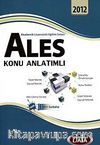 2012 Ales Konu Anlatımlı