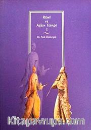Rumi ve Aşkın Terapi - 1
