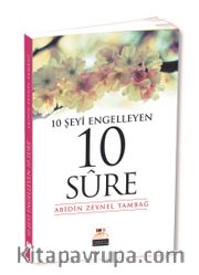 10 Şeyi Engelleyen 10 Sure