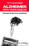 Alzheimer Orta Yaşta Başlar