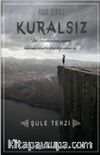 Kuralsız / Aykırı Serisi 1