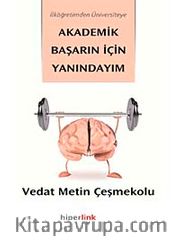 İlköğretimden Üniversiteye Akademik Başarın İçin Yanındayım