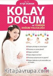 Kolay Doğum ve Yeniden Doğum Yolculuğu
