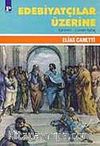 Edebiyatçılar Üzerine