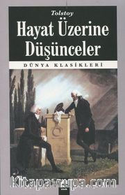 Hayat Üzerine Düşünceler