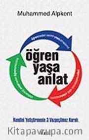 Öğren Yaşa Anlat