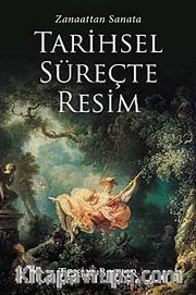 Zanaattan Sanata Tarihsel Süreçte Resim