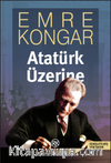 Atatürk Üzerine