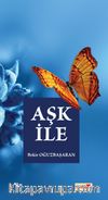Aşk ile