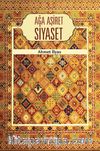 Ağa Aşiret Siyaset 