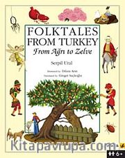 Folktales From Turkey From Ağrı to Zelve
