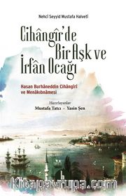 Cihangir’de Bir Aşk ve İrfan Ocağı 