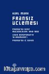 Fransiz Üçlemesi & Fransa’da Sınıf Mücadeleleri, Louis Bonapart’ın 18 Brumaire’i,  Fransa’da İç Savaş