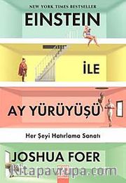 Einstein ile Ay Yürüyüşü