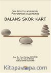 Çok Boyutlu Kurumsal Performans Ölçümünde Balans Skor Kart