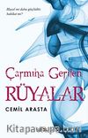 Çarmıha Gerilen Rüyalar