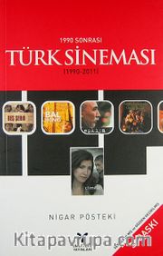 1990 Sonrası Türk Sineması (1990-2011)