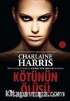 Kötünün Ölüsü & Bir Güneyli Vampir Romanı