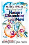 Hasret Gözlerimde Mavi & Suudi Arabistan Şiirleri