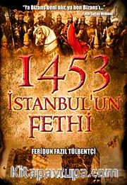 1453 İstanbul'un Fethi