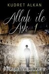 Allah ile Aşk 1