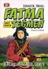 Gazi Kadın Fatma Teğmen / Bizim Kahramanlarımız 9 (Ciltli)