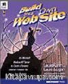 Build Your Own Web Site