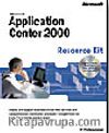 Microsoft  Application Center 2000 Resource Kit
