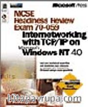 MCSE Readiness Review, Exam 70-059, Internetworking with TCP/IP on Microsoft  Windows NT 4.0